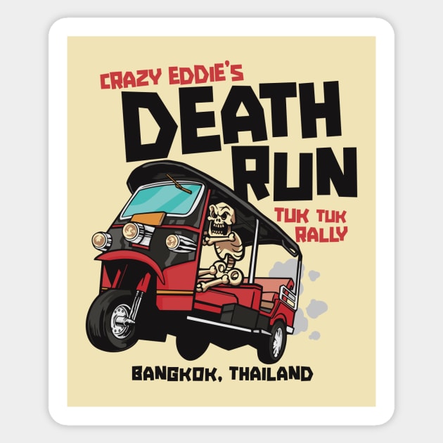 Crazy Eddie's Death Run Tuk Tuk Rally Sticker by SLAG_Creative